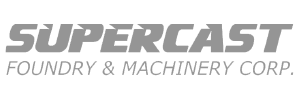 Supercast Foundry & Machine Corp.