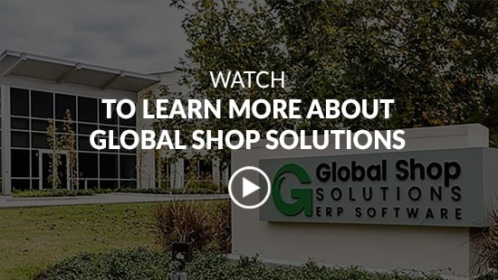 Video screenshot with title watch to learn more about Global Shop Solutions and video play button overlay
