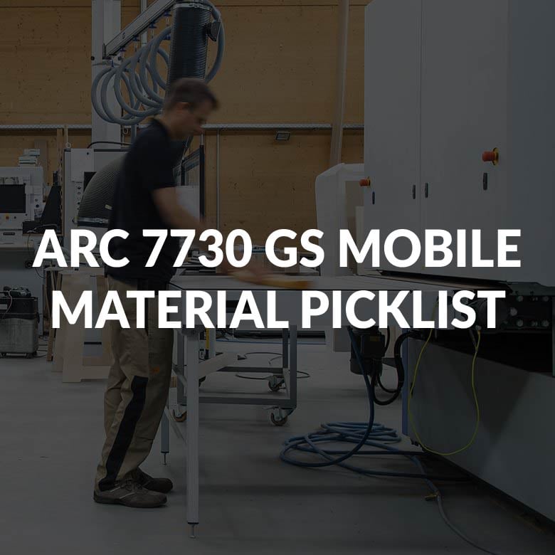 ARC 7730 GS MOBILE MATERIAL PICKLIST